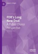 Fdrâ€™S Long New Deal