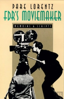 Bertrand.pt - Fdr'S Moviemaker-Memoirs And Scripts