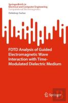 Fdtd Analysis Of Guided Electromagnetic Wave Interaction With Time-Modulated Dielectric Medium