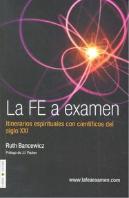 Fe A Examen, La. Cientificos Del Siglo Xxi