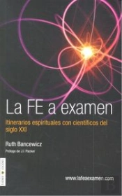Fe A Examen, La. Cientificos Del Siglo Xxi