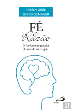 Bertrand.pt - Fé E Razão