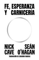 Fe, Esperanza Y Carniceria