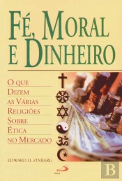 Fé Moral e Dinheiro