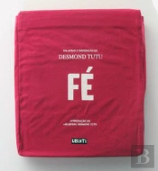 Fé - Palavras e Inspiração de Desmond Tutu
