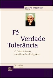 Fé - Verdade - Tolerância