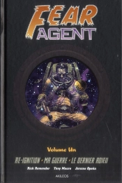 Fear Agent Integrale T.1