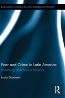 Fear And Crime In Latin America