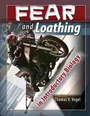 Fear And Loathing In Introductory Biology