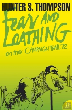 Bertrand.pt - Fear And Loathing On The Campaign Trail Â€™72