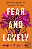 Fear And Lovely