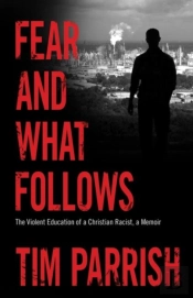 Fear And What Follows