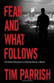 Fear And What Follows