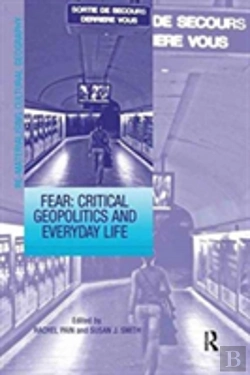 Bertrand.pt - Fear: Critical Geopolitics And Everyday Life