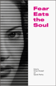 Fear Eats The Soul