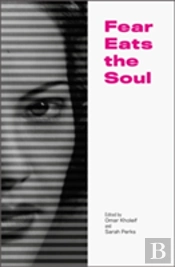 Fear Eats The Soul