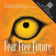 Fear Free Future