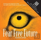 Fear Free Future
