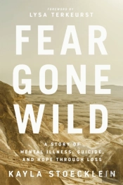 Fear Gone Wild