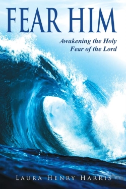 Bertrand.pt - Fear Him: Awakening The Holy Fear Of The