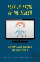 Fear In Front Of The Screen