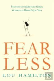 Fear Less