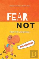 Fear Not For Children
