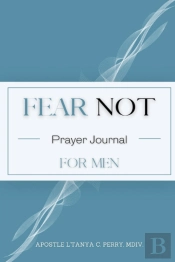 Fear Not For Men