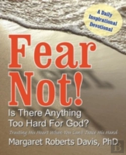 Bertrand.pt - Fear Not! Is There Anything Too Hard For God?