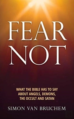 Bertrand.pt - Fear Not: What The Bible Has To Say Abou