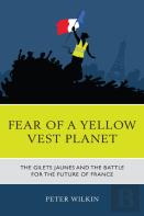 Fear Of A Yellow Vest Planet
