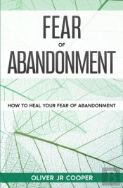 Fear Of Abandonment