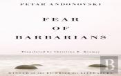 Fear Of Barbarians