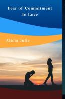 Fear Of Commitment In Love