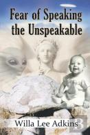 Fear Of Speaking The Unspeakable