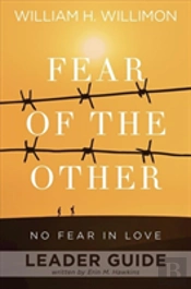 Fear Of The Other Leader Guide