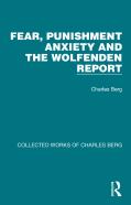 Fear, Punishment Anxiety And The Wolfenden Report