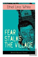 Fear Stalks The Village (British Mystery Classic)
