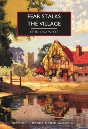 Fear Stalks The Village