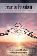 Fear To Freedom