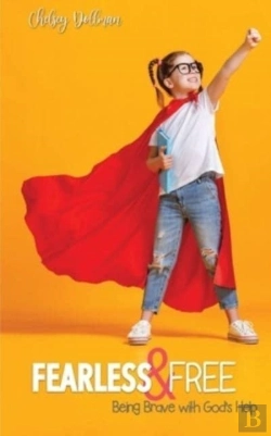 Bertrand.pt - Fearless And Free: Being Brave With God'