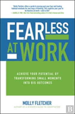 Bertrand.pt - Fearless At Work: Trade Old Habits For A Power Mindset