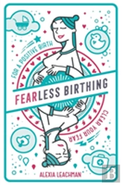 Fearless Birthing