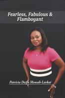 Fearless, Fabulous & Flamboyant