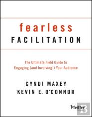 Fearless Facilitation
