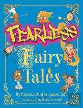 Fearless Fairy Tales