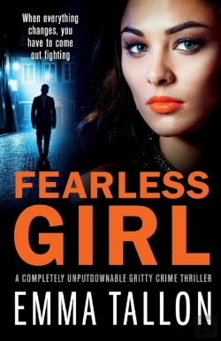 Bertrand.pt - Fearless Girl: A Completely Unputdownabl