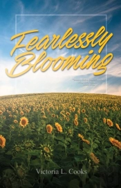 Fearlessly Blooming