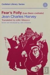 Fear'S Folly/(Les Demi-Civilises)