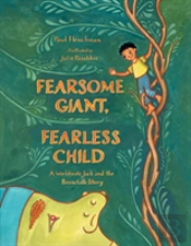 Fearsome Giant, Fearless Child